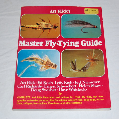 Art Flick´s Master Fly-Tying Guide